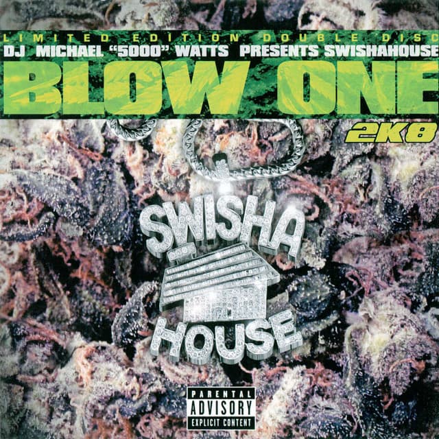 Blow One 2k8 - Swishahouse