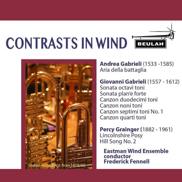 Contrasts in Wind - Eastman Wind Ensemble