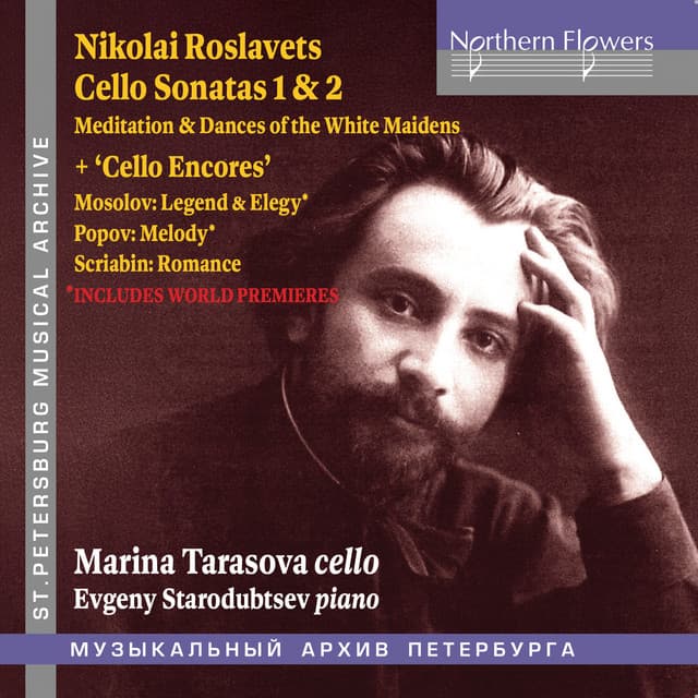 Roslavets: Cello Sonatas Nos. 1 & 2, Meditation & Dance of the White Maidens - Marina Tarasova