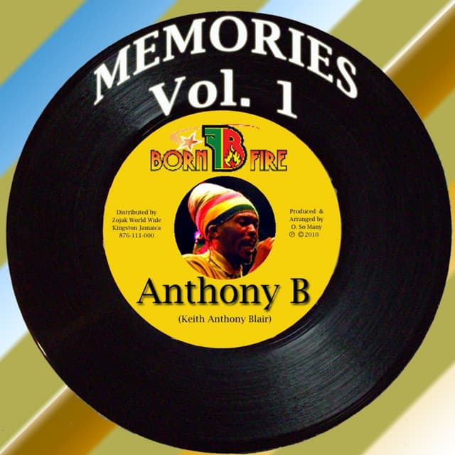 Memories Vol. 1 - Anthony B