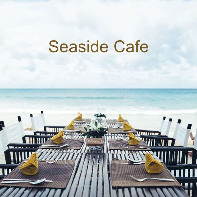 Seaside Cafe: Morning Cozy Coffee Shop & Relax - Morning Jazz & Chill