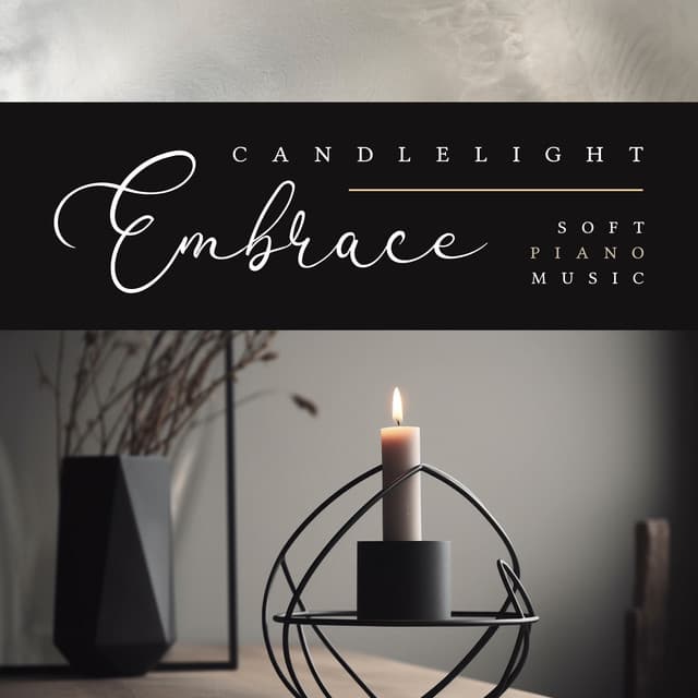 Candlelight Embrace - Soft Piano Music