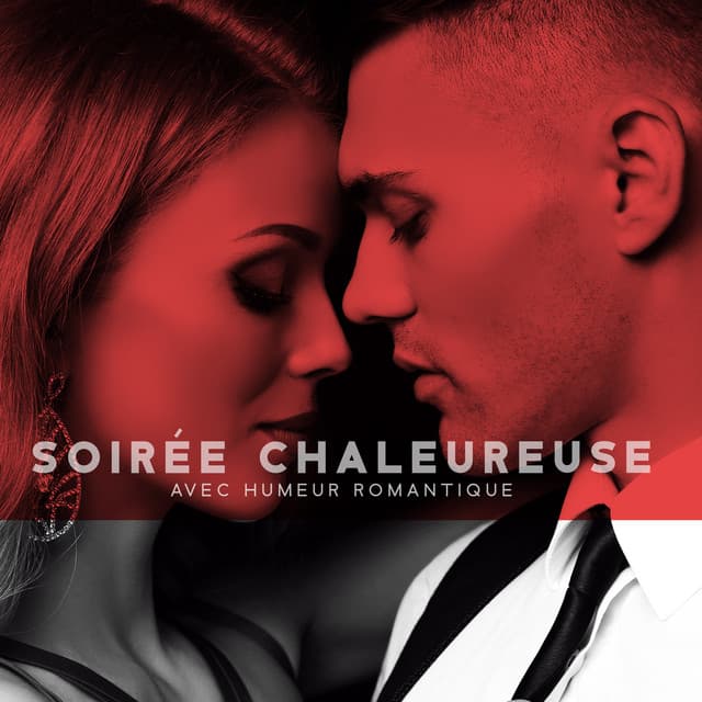 Soirée chaleureuse avec humeur romantique: Forte connexion amoureuse - Lounge Jazz Affection
