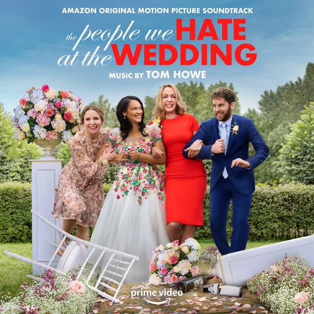 The People We Hate at the Wedding - Tom Howe