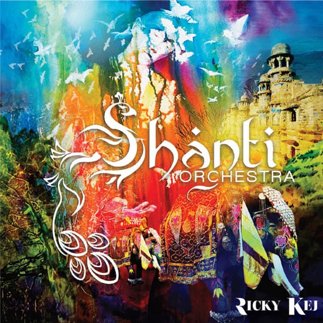 Shanti Orchestra - Ricky Kej