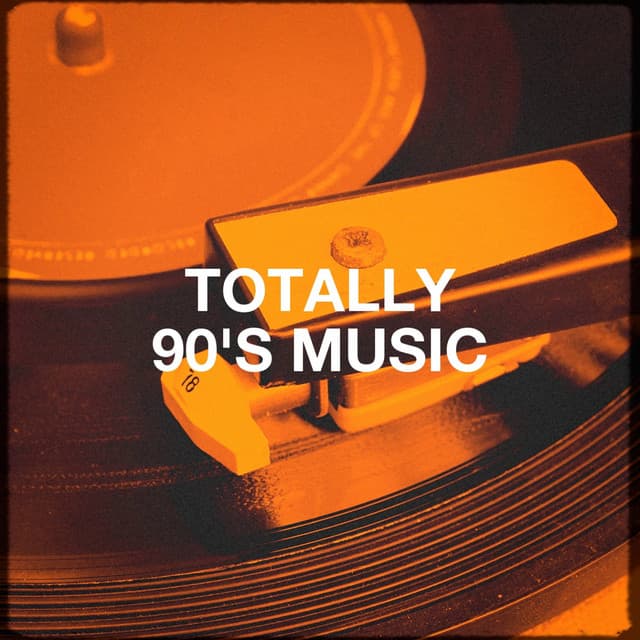 Totally 90's Music - Best Of Hits