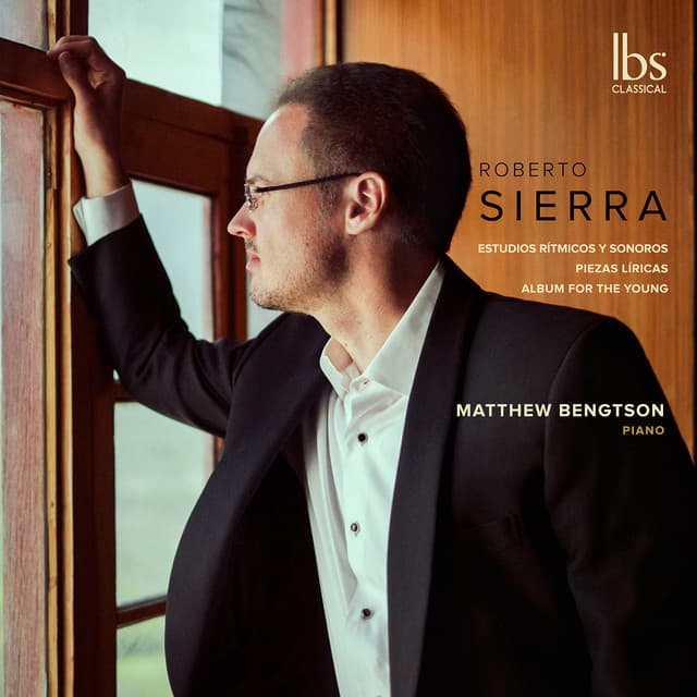 Sierra: Piano Works - Roberto Sierra