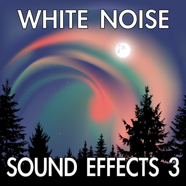 White Noise Sound Effects, Vol. 3 - Finnolia Sounds for Sleep