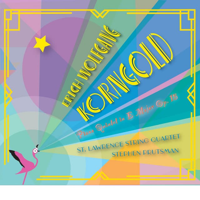 Piano Quintet in E Major, Op. 15 - Erich Wolfgang Korngold