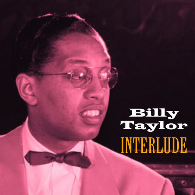 Interlude - Billy Taylor