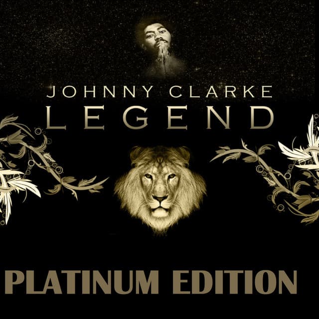 Legend Platinum Edition - Johnny Clarke