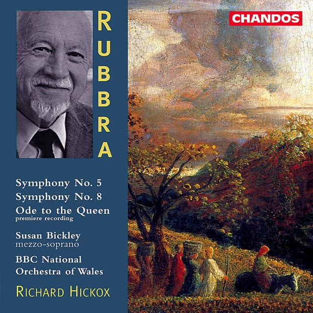 Rubbra: Symphony No. 5, Symphony No. 8 & Ode to the Queen - Edmund Rubbra