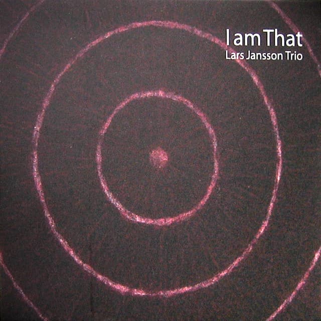I Am That - Lars Jansson