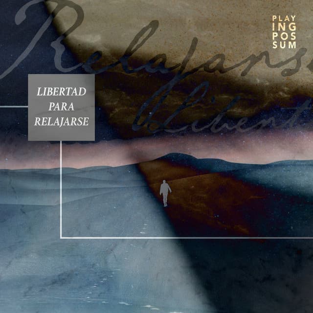 Libertad para Relajarse - Playing Possum