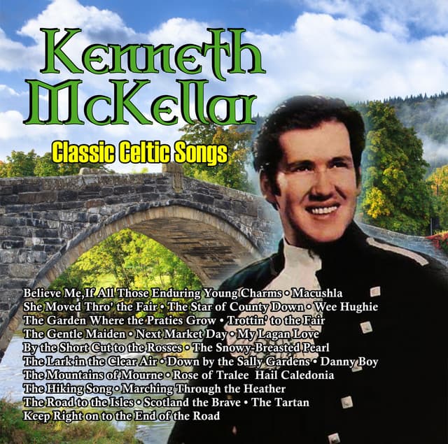 Classic Celtic Songs - Kenneth McKellar