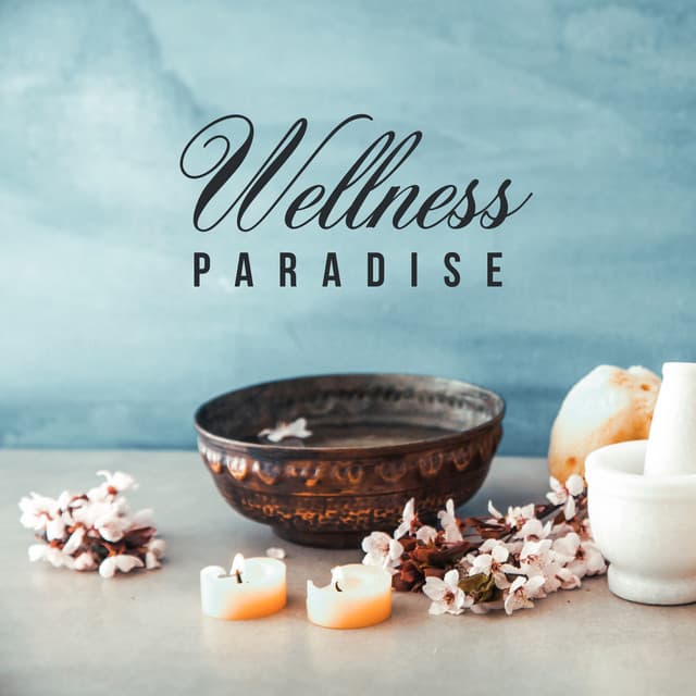 Wellness Paradise – Spa Massage, Blissful Melody, Deep Relaxation, Peaceful Dreams, Instrumental Music, Yoga and Meditation, Spiritual Healing - Pure Massage Music Consort