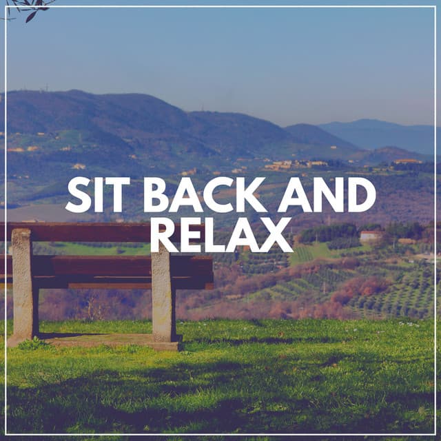 Sit Back and Relax - Lucid Dreaming Music
