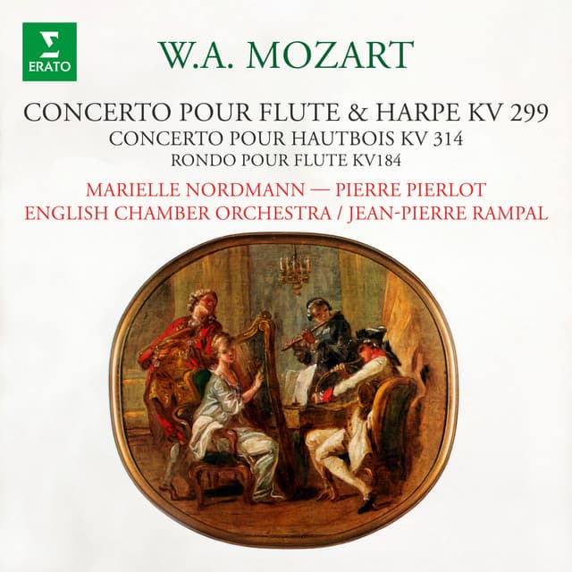 Mozart: Concerto pour flûte et harpe, Concerto pour hautbois & Rondo pour flûte et orchestre - Wolfgang Amadeus Mozart