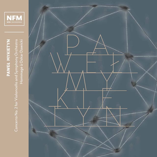 Paweł Mykietyn: Orchestral Works - Paweł Mykietyn