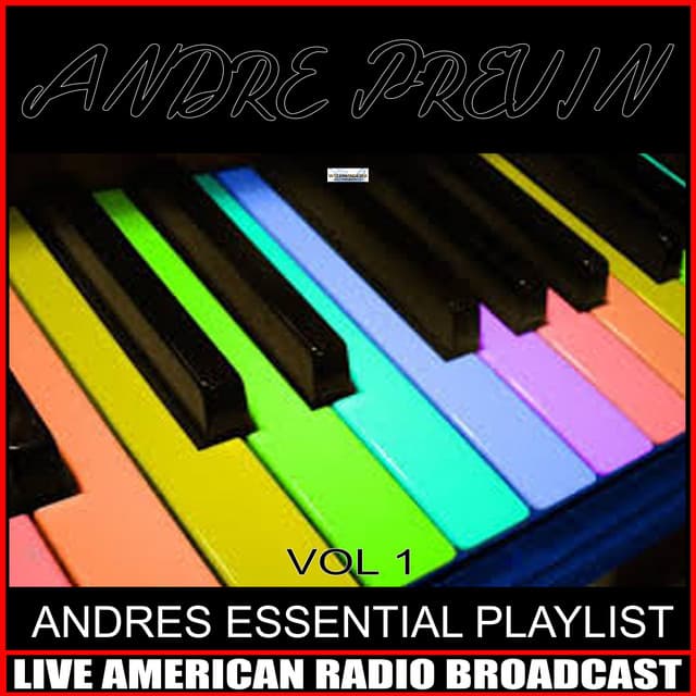 Andre's Essential Playlist, Vol. 1 - André Previn