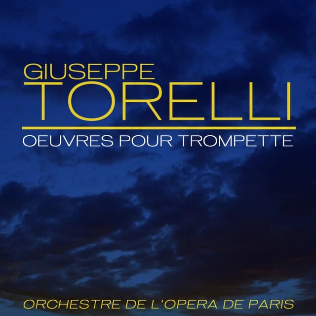 Oeuvres Pour Trompette - Giuseppe Torelli