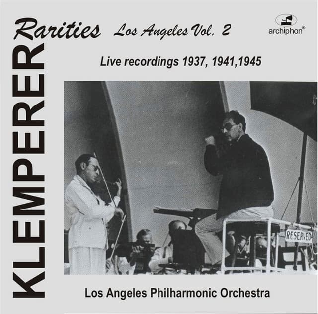 Klemperer Rarities: Los Angeles, Vol. 2 - Otto Klemperer