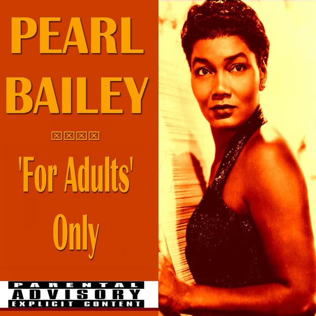 For Adults Only - Pearl Bailey