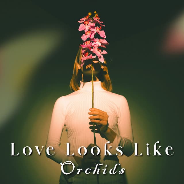 Love Looks Like Orchids: Fading into Bloom - Jazz Night Music Paradise