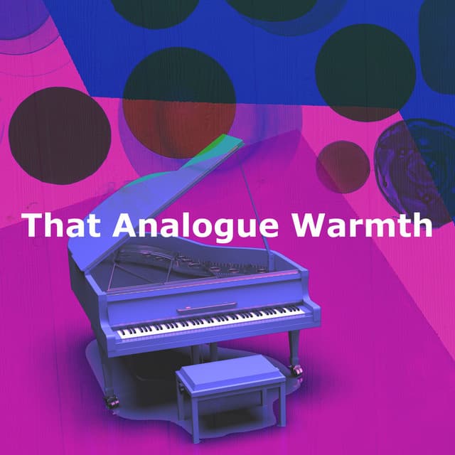 That Analogue Warmth - Relaxing Jazz Nights