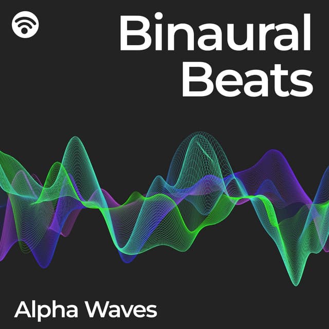 Binaural Beats: Alpha Waves - Beta Alpha Theta Wellen Waves