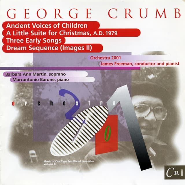 Music of Our Time, Vol. 3: George Crumb - George Crumb