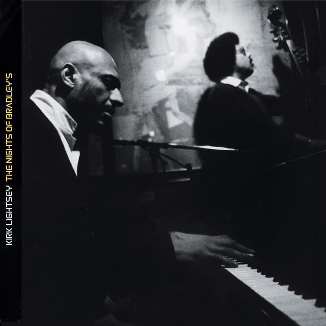 Nights of Bradley's - Kirk Lightsey