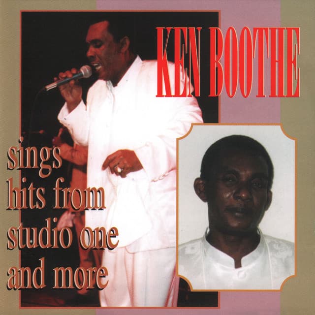 Sings Hits from Studio One and More - Ken Boothe