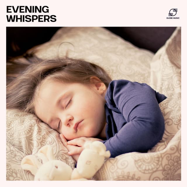 Evening Whispers - Sleeping Baby Music
