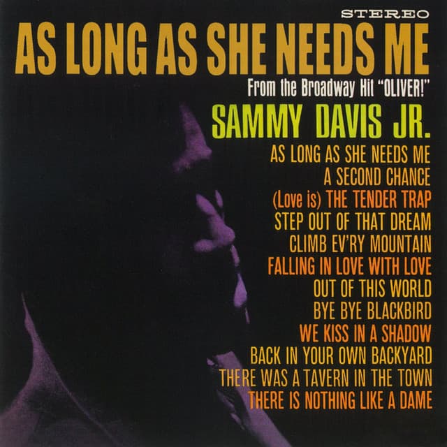 As Long As She Needs Me - Sammy Davis Jr.