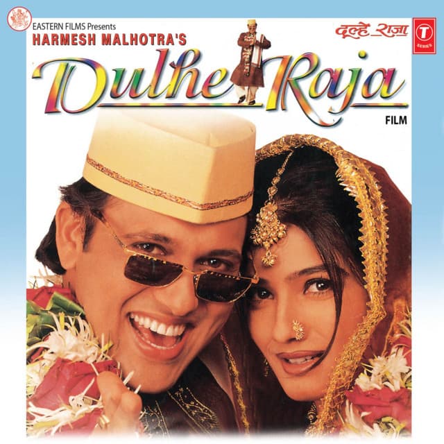 Dulhe Raja - Anand-Milind