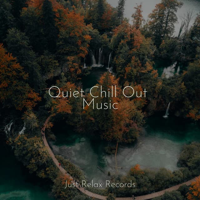 Quiet Chill Out Music - ASMR HD