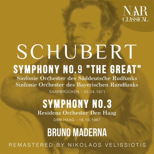 SCHUBERT: SYMPHONY No. 9 "The Great", SYMPHONY No. 3 - Franz Schubert