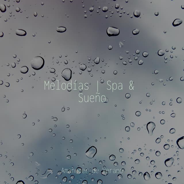 Melodías | Spa & Sueño - Musica de Piano Escuela