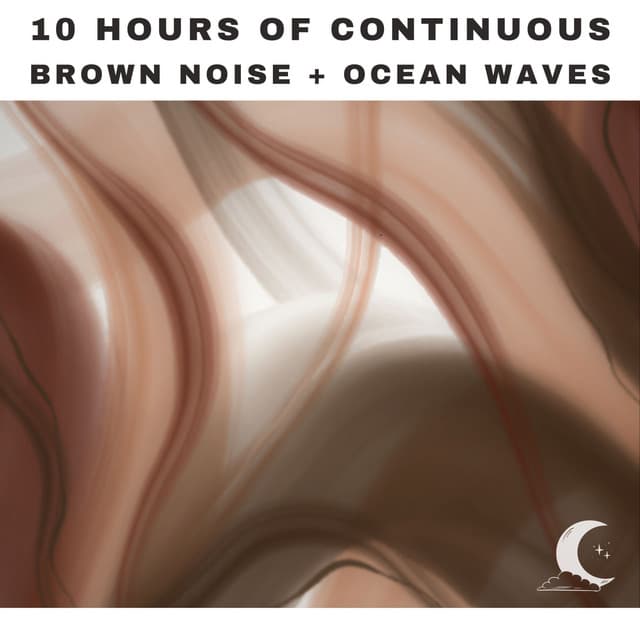 10 Hours of Ocean Waves + Brown Noise - White Noise Radiance