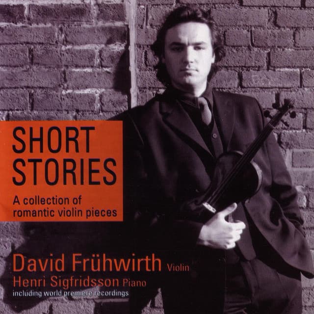 Short Stories - A Collection of Romantic Violin Pieces - David Fruhwirth