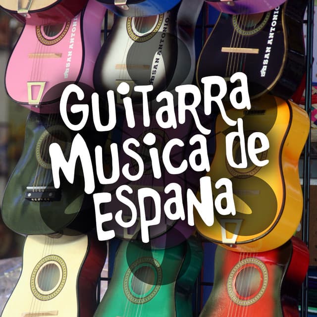 Guitarra: Música de España - Classical Guitar