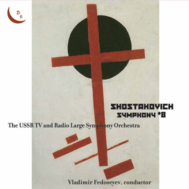 Shostakovich: Symphony No. 8 in C Minor, Op. 65 - Dmitri Shostakovich