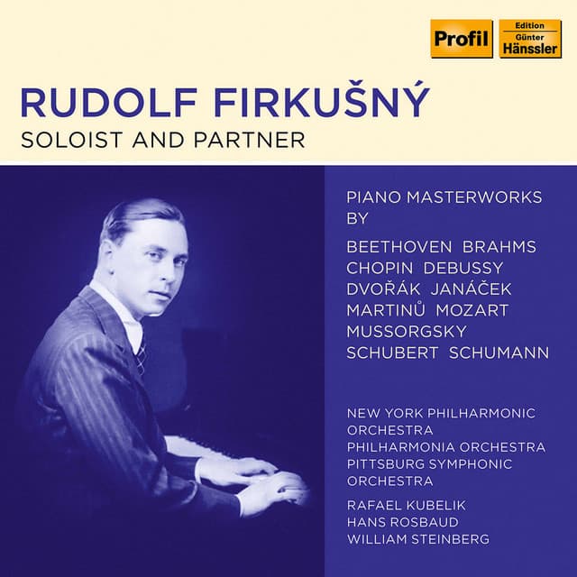 Rudolf Firkušný - Soloist and Partner - Kölner Rundfunk-Sinfonie-Orchester