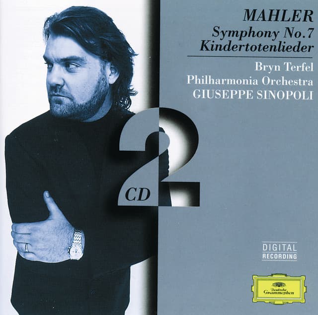Mahler: Symphony No. 7; Songs on the Death of Children - Gustav Mahler