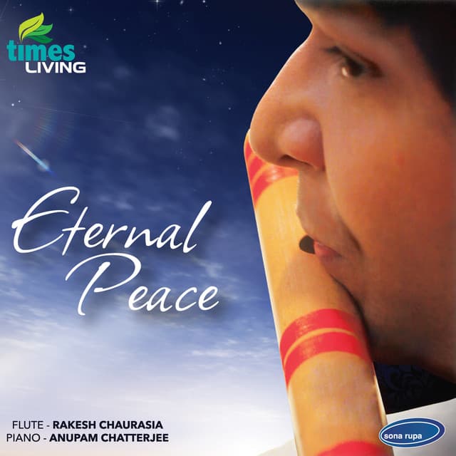 Eternal Peace - Rakesh Chaurasia