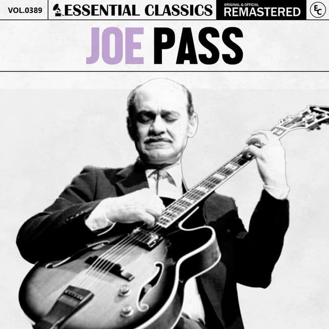 Essential Classics, Vol. 389: Joe Pass - Joe Pass