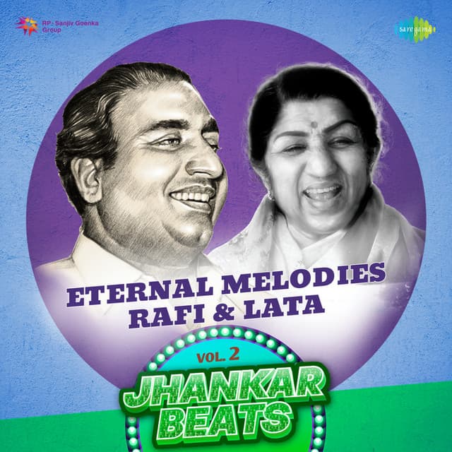 Eternal Melodies - Rafi & Lata, Vol. 2 - Lata Mangeshkar