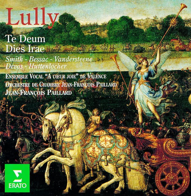Lully : Te Deum & Dies Irae - Jean-François Paillard & Orchestre de Chambre Jean-François Paillard
