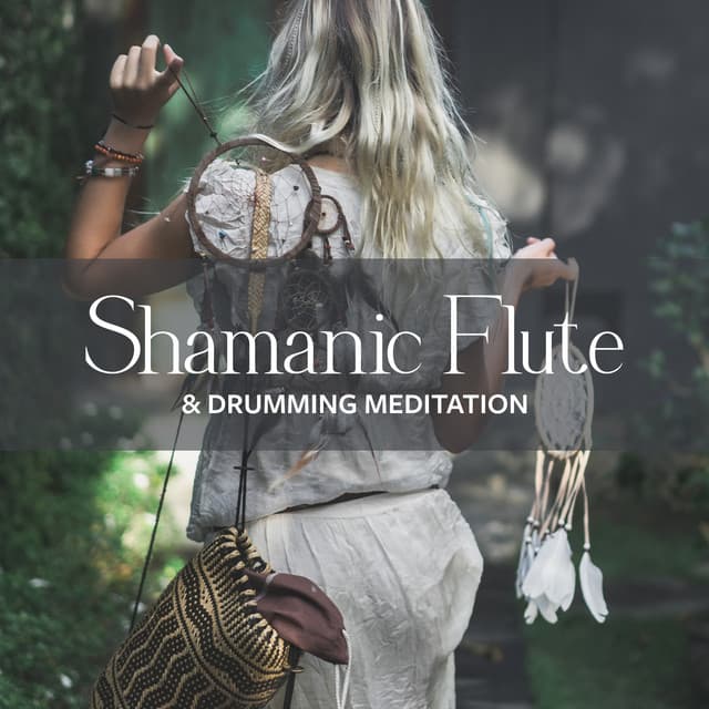 Shamanic Flute & Drumming Meditation - Shamanic Drums Sounds